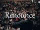 小词详解 | renounce