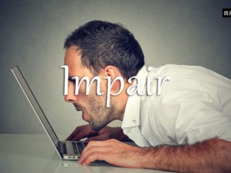 小词详解 | impair