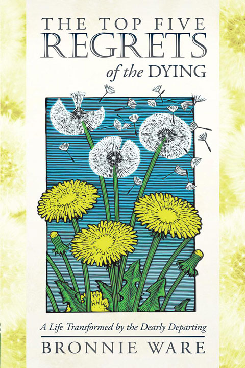 临终前的五大遗憾（The Top Five Regrets of the Dying）高清 PDF ePub mobi 下载