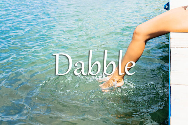 经济学人每日一词:dabble
