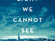 所有我们看不见的光（All the Light We Cannot See） PDF ePub mobi 下载