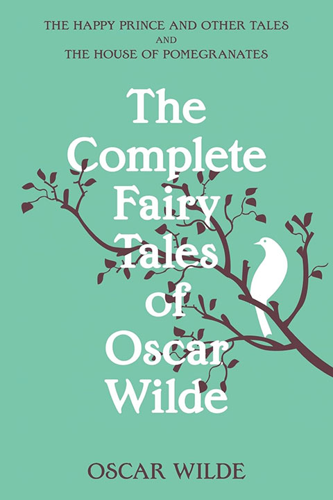奥斯卡·王尔德童话全集（Complete Fairy Tales of Oscar Wilde） PDF ePub mobi 下载